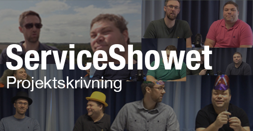 ServiceShowet Projektskrivning