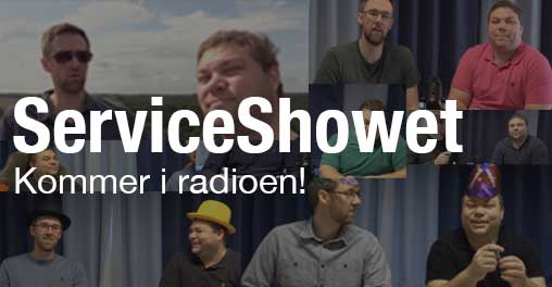 ServiceShowet i radioen